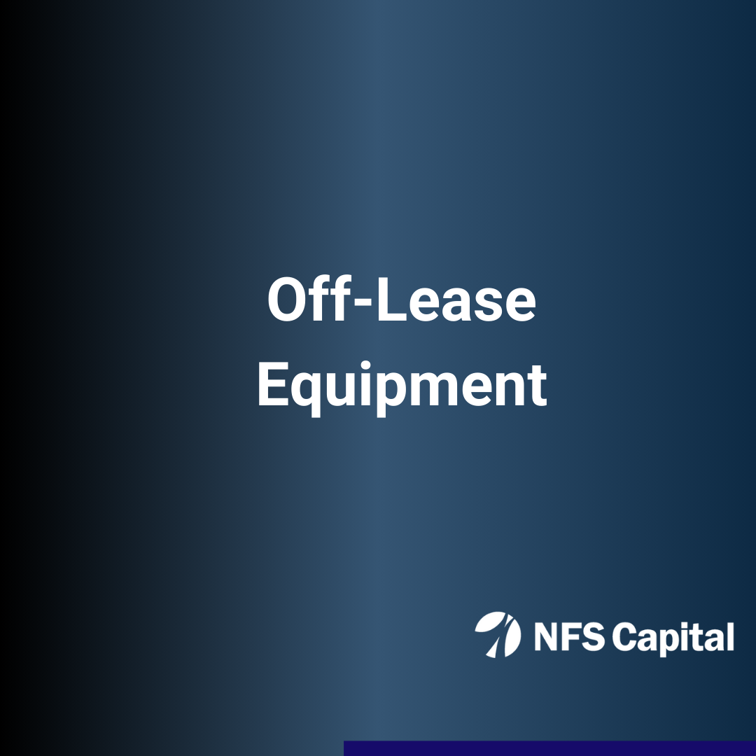NFS Capital offers Off-Lease Equipment.