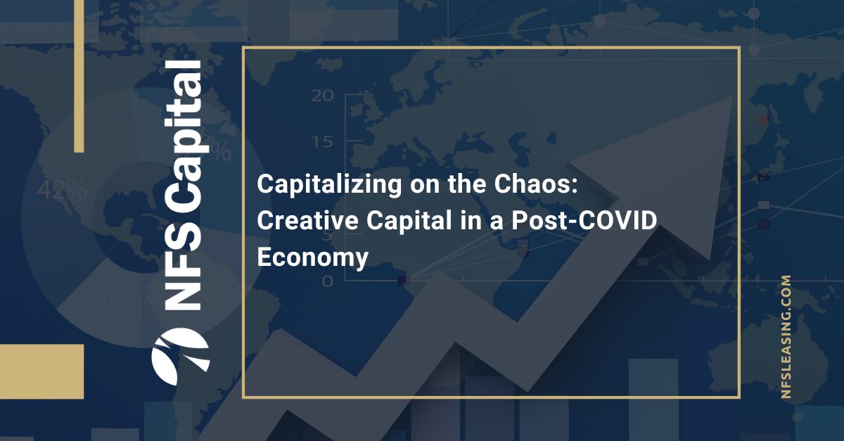 Capitalizing on the Chaos Creative Capital in a Post-COVID Economy.