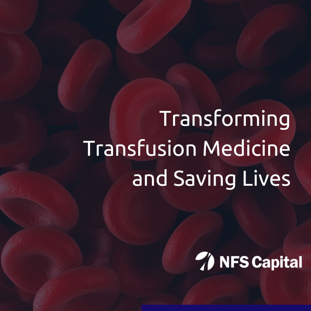 Press Release NFS Capital, Supports Velico Medical in Transforming Transfusion Medicine and Saving Lives.