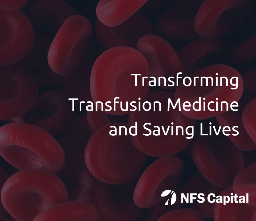 Press Release NFS Capital, Supports Velico Medical in Transforming Transfusion Medicine and Saving Lives.